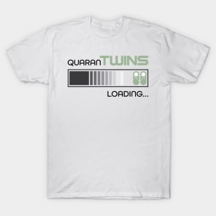 Quarantine Twins Loading T-Shirt